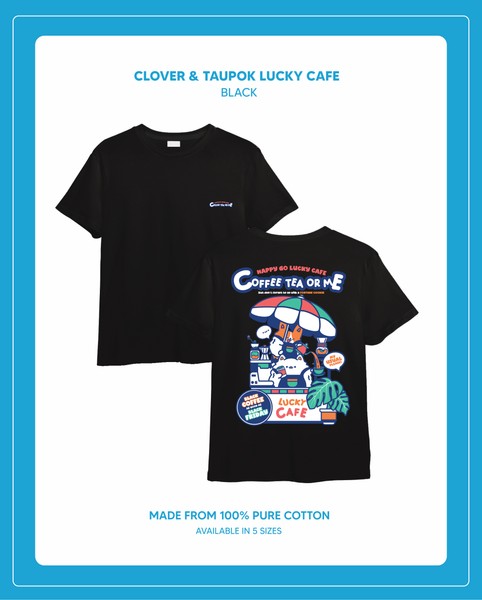 Original Design Clover&Taupok - Lucky Cafe T Shirt