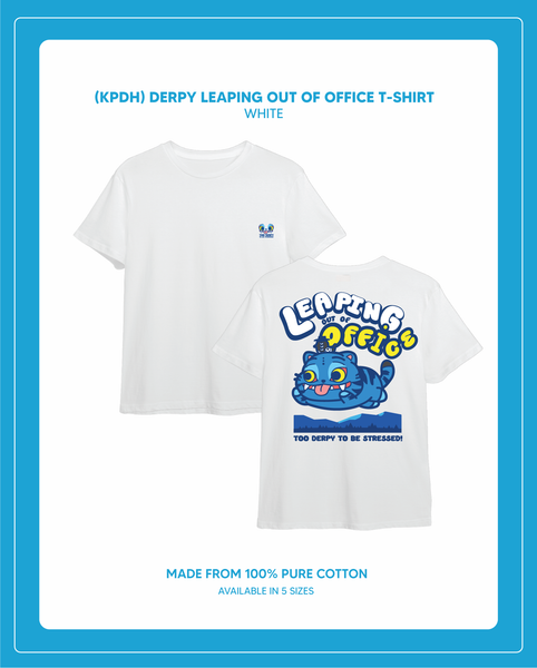 Pre-Order (KPDH) DERPY LEAPING OUT OF MY OFFICE T Shirt