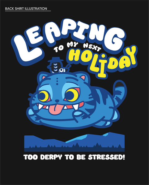 Pre-Order (KPDH) DERPY LEAPING TO MY NEXT HOLIDAY T Shirt