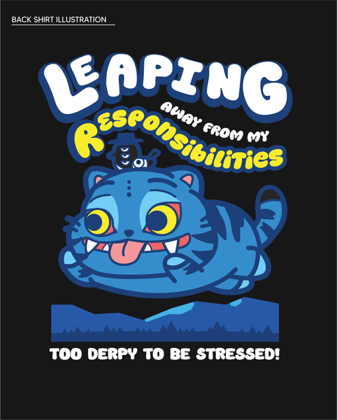 Pre-Order (KPDH) DERPY LEAPING AWAY FROM MY RESPONSIBILITIES T Shirt