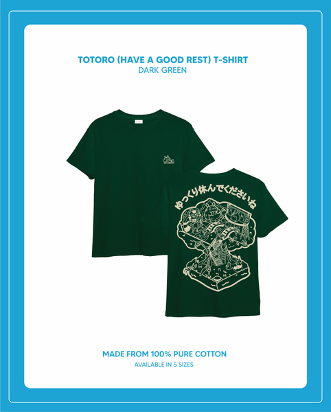 Totoro - Have a good rest T Shirt